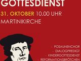 Gottesdienst am 500. Jahrestag der Reformation